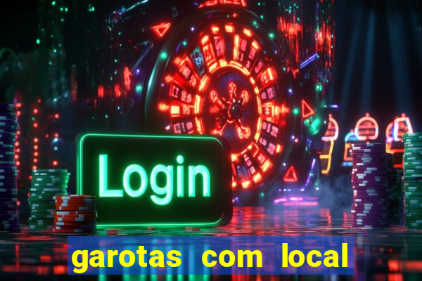 garotas com local santos sp